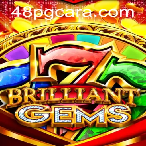 Discover the Enchanting World of BrilliantGems